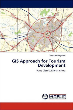GIS Approach for Tourism Development