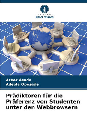 Pr?iktoren f? die Pr?erenz von Studenten unter den Webbrowsern