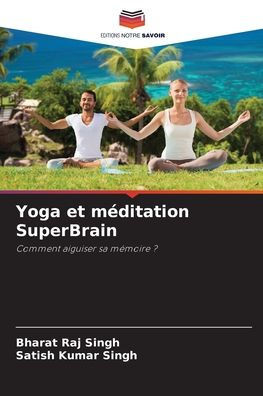 Yoga et m?itation SuperBrain