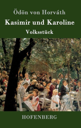 Kasimir und Karoline: Volksst?k