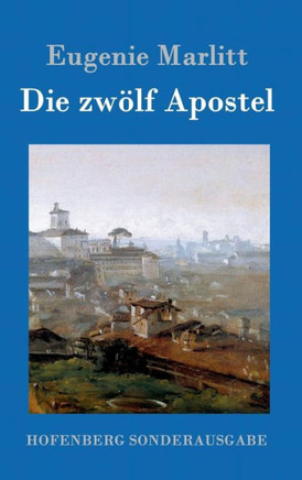 Die zw?f Apostel
