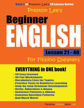 Preston Lee'S Beginner English Lesson 21 - 40 For Filipino Speakers