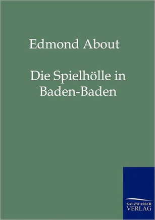 Die Spielh?le in Baden-Baden