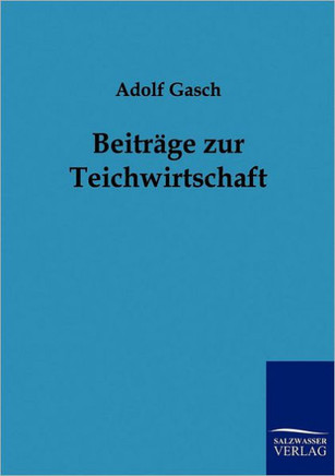 Beitr?e zur Teichwirtschaft