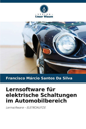 Lernsoftware f? elektrische Schaltungen im Automobilbereich