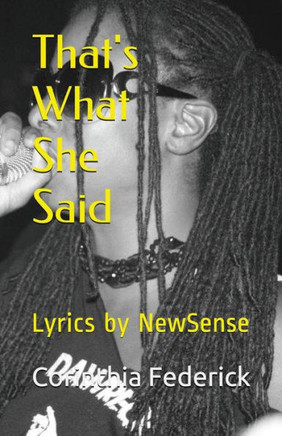 That'S What She Said : Newsense'S Official Lyric Book