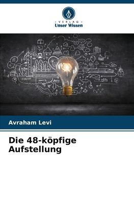 Die 48-k?fige Aufstellung