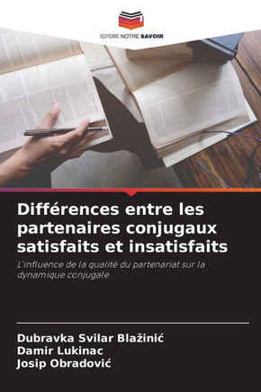 Diff?ences entre les partenaires conjugaux satisfaits et insatisfaits