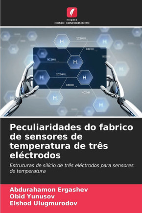 Peculiaridades do fabrico de sensores de temperatura de tr? el?trodos