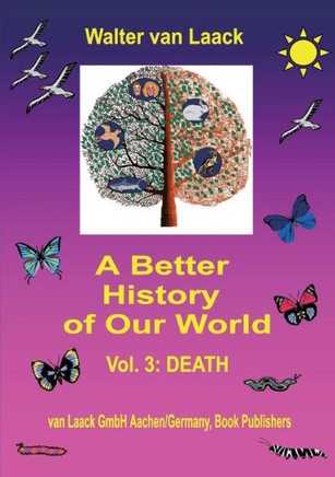 A Better History of Our World: Vol. 3: DEATH