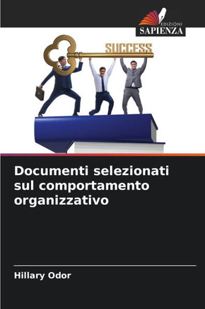 Documenti selezionati sul comportamento organizzativo