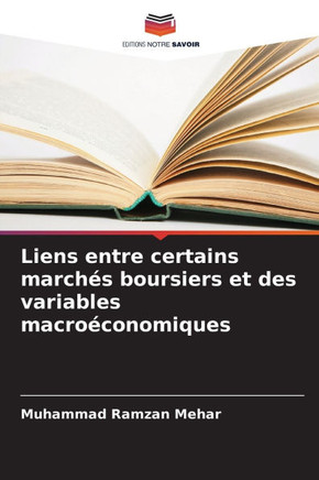 Liens entre certains march? boursiers et des variables macro?onomiques
