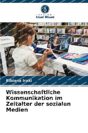 Wissenschaftliche Kommunikation im Zeitalter der sozialen Medien