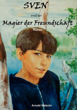 Sven und der Magier der Freundschaft
