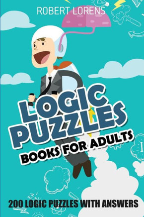 Logic Puzzles Book For Adults : Fillomino 8X8 - 200 Logic Puzzles With Answers