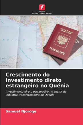 Crescimento do investimento direto estrangeiro no Qu?ia