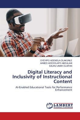 Digital Literacy and Inclusivity of Instructional Content