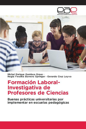 Formaci? Laboral-Investigativa de Profesores de Ciencias