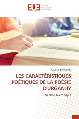 Les Caract?istiques Po?iques de la Po?ie d'Urganjiy