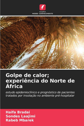 Golpe de calor; experi?cia do Norte de ?rica
