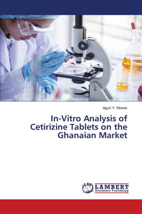 In-Vitro Analysis of Cetirizine Tablets on the Ghanaian Market