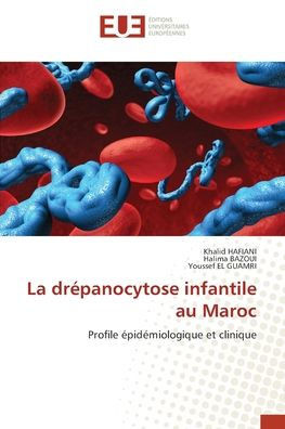 La dr?anocytose infantile au Maroc