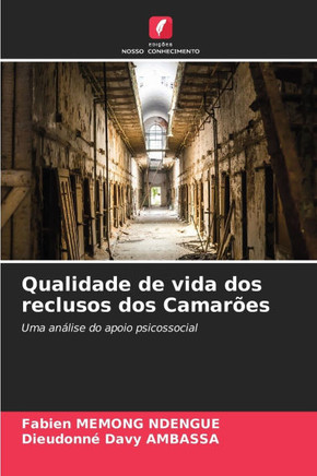 Qualidade de vida dos reclusos dos Camar?s