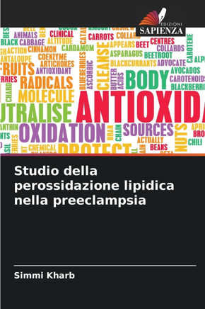 Studio della perossidazione lipidica nella preeclampsia