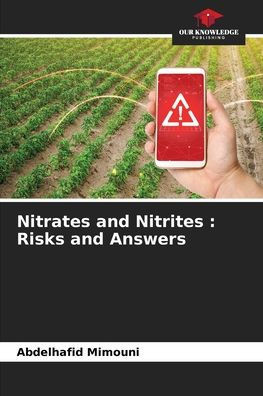 Nitrates and Nitrites: Risks and Answers