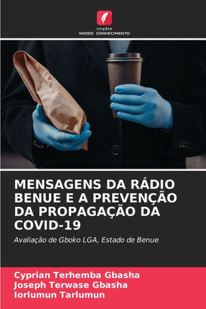 Mensagens Da R?io Benue E a Preven?o Da Propaga?o Da Covid-19
