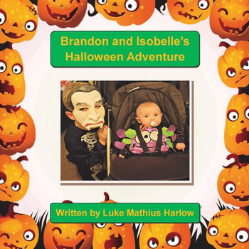 Brandon And Isobelle's Halloween Adventure (Brandon's Books)