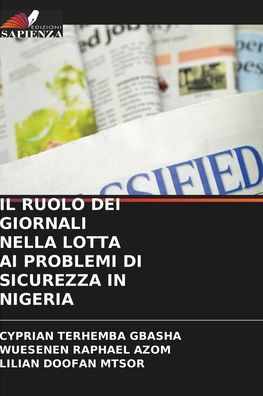 Il Ruolo Dei Giornali Nella Lotta AI Problemi Di Sicurezza in Nigeria