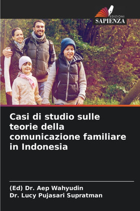 Casi di studio sulle teorie della comunicazione familiare in Indonesia