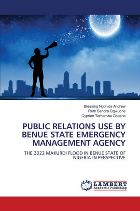 Public Relations Use by Benue State Emergency Management Agency