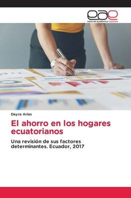 El ahorro en los hogares ecuatorianos