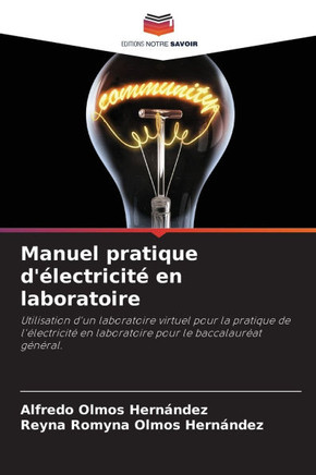Manuel pratique d'?ectricit?en laboratoire