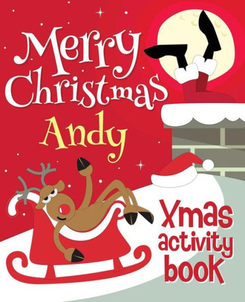Merry Christmas Andy - Xmas Activity Book : (Personalized Children'S Activity Book)