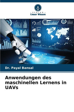 Anwendungen des maschinellen Lernens in UAVs