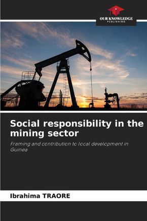 Social responsibility in the mining sector
