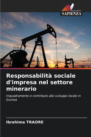 Responsabilit?sociale d'impresa nel settore minerario