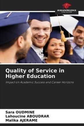 Quality of Service in Higher Education
