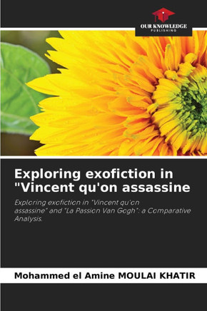 Exploring exofiction in ""Vincent qu'on assassine