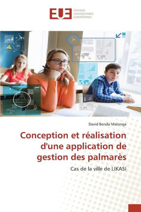 Conception et r?lisation d'une application de gestion des palmar?