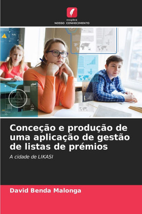 Conce?o e produ?o de uma aplica?o de gest? de listas de pr?ios