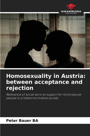 Homosexuality in Austria: between acceptance and rejection