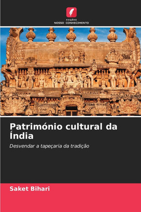 Patrim?io cultural da ?dia