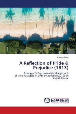 A Reflection of Pride & Prejudice (1813)