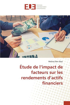 ?ude de l'impact de facteurs sur les rendements d'actifs financiers