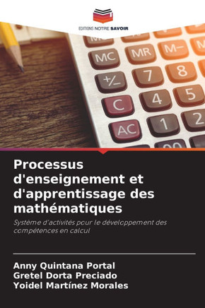 Processus d'enseignement et d'apprentissage des math?atiques