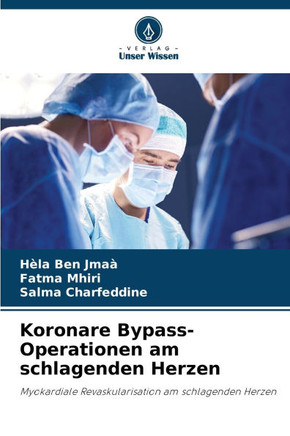 Koronare Bypass-Operationen am schlagenden Herzen